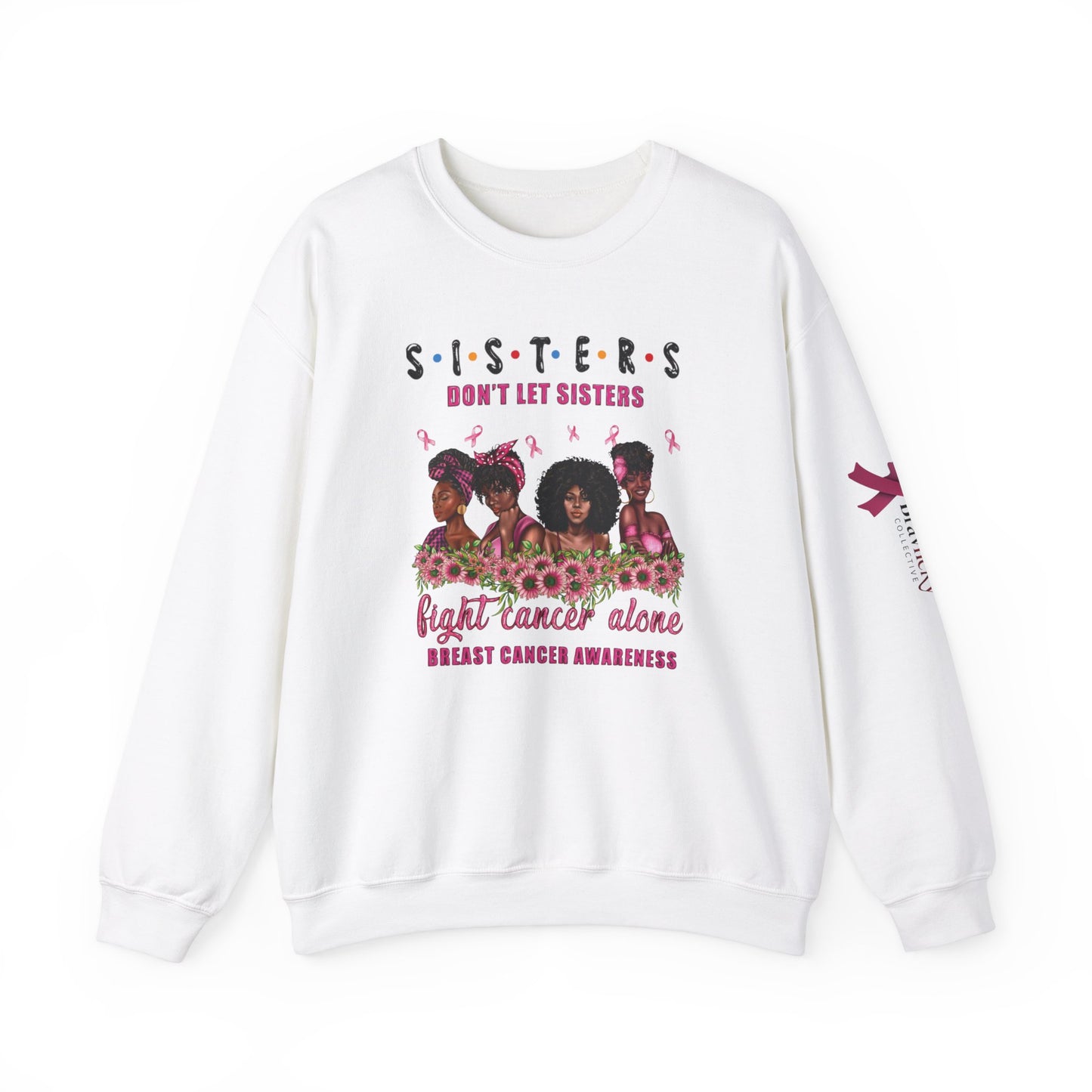 Breast Cancer Awareness Sweatshirt, In October We Wear Pink Crewneck, Sisters Don't Fight Alone Sweater