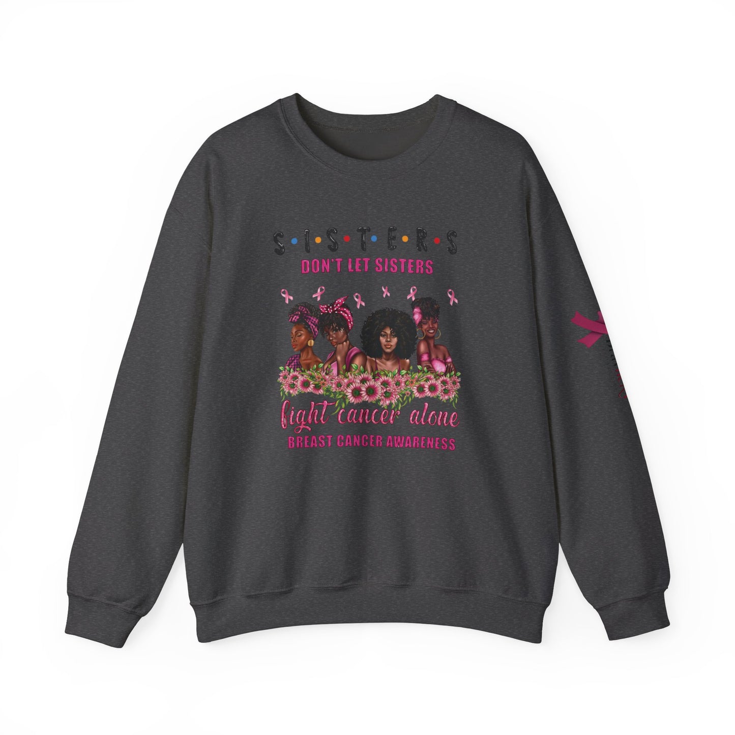 Breast Cancer Awareness Sweatshirt, In October We Wear Pink Crewneck, Sisters Don't Fight Alone Sweater