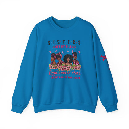 Breast Cancer Awareness Sweatshirt, In October We Wear Pink Crewneck, Sisters Don't Fight Alone Sweater